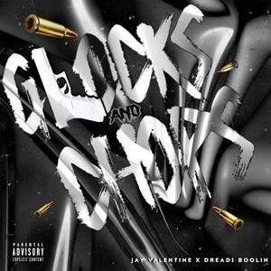 Glockz n Chopz (feat. Dreads Boolin) [Explicit]