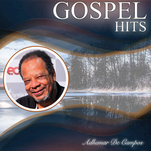 Adhemar de Campos - Grande e o Senhor