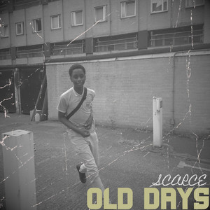 Old Days (Explicit)
