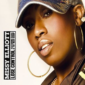 Lose Control (feat. Ciara & Fat Man Scoop)-Missy Elliott&Ciara&Fatman Scoop