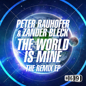 Peter Rauhofer - The World Is Mine (Stafford Brothers Remix)