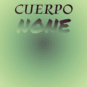 Cuerpo None