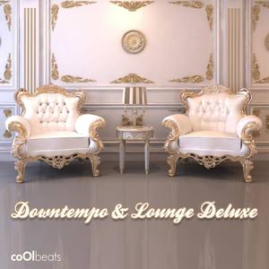 Downtempo & Lounge Deluxe