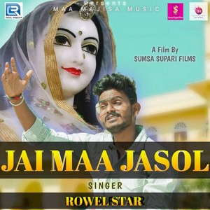 Jai Maa Jasol (Original)