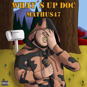 What’s Up Doc (Explicit)