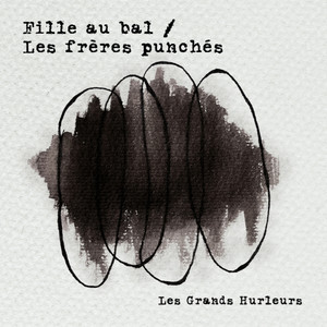 Fille au bal / Les frères punchés