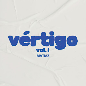 Vértigo Vol. 1
