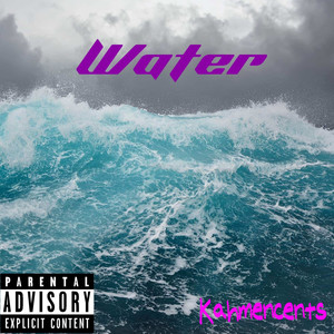 Water (Explicit)