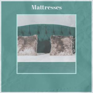 Mattresses