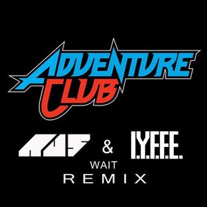 Wait (Au5 & I.Y.F.F.E. Remix)
