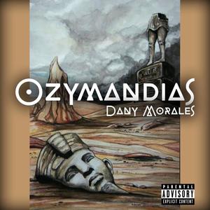 Ozymandias (Explicit)