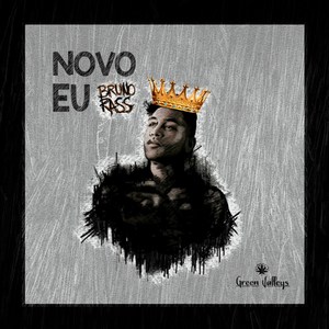 Bruno Rass - Novo Eu (Explicit)
