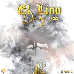 El Lino De Los 100 (Explicit)