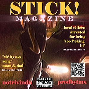 STICK! prodbytmx. (Explicit)