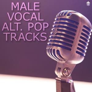 Male Vocal Alt. Pop Tracks