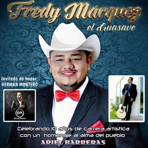 Fredy Márquez  El Guasave (Explicit)