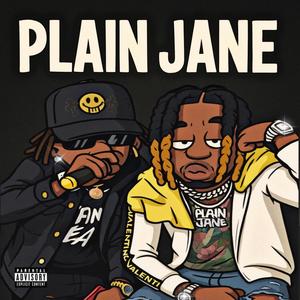 PLAIN JANE (feat. TTU) (Explicit)