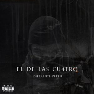 El De Las 4 (Explicit)