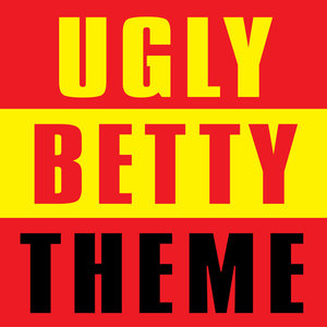 Ugly Betty [Single]