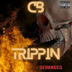 Deranged (Explicit)