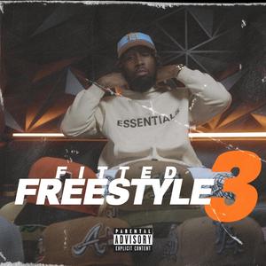 Fitted Freestyle 3 (Explicit)