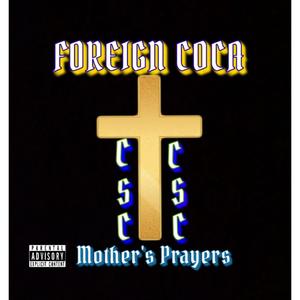 Mother's Prayers (Explicit)