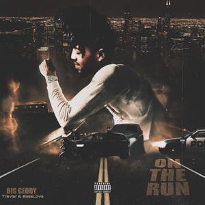 ON THE RUN (feat. 3VR & BASSLOVE) [Explicit]