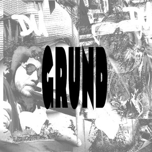 Grund (Explicit)