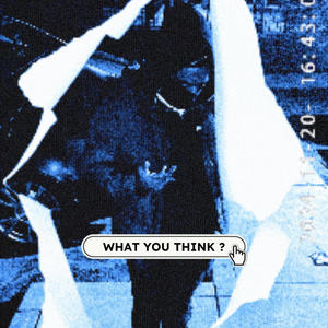 What You Think (Explicit)