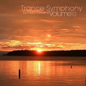 Trance Symphony Volume 10