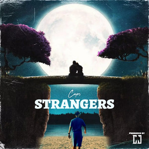 Strangers (Explicit)