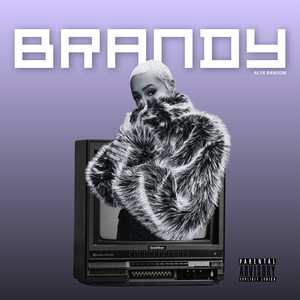 Brandy (Explicit)