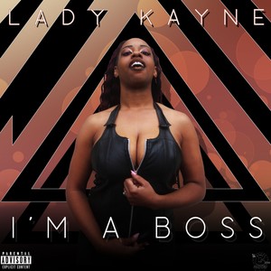 I'm a Boss (Explicit)