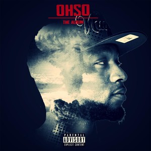 Ohso: The Album (Explicit)