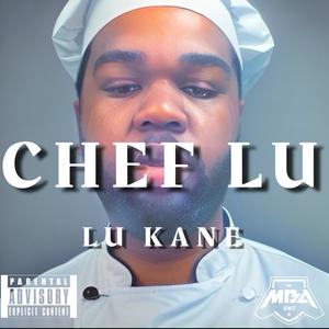 Chef Lu (Explicit)