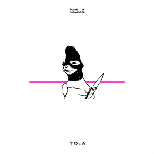 Tola (Explicit)