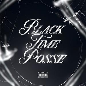 Black Time Posse (feat. Double Biz, Brazzo & Kalvo Klein) (Explicit)