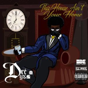 This House Ain't Your Home (Explicit)