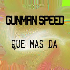 Que mas da (Explicit)