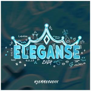 Eleganse 2024 (Hjemmesnekk) (Explicit)