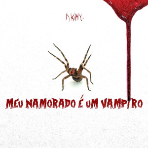 Meu Namorado É Um Vampiro (Explicit)