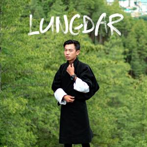 Lungdar (feat. Jigdrel Wangmo)