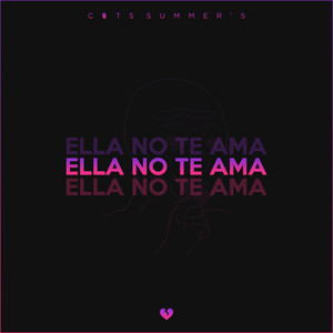 Ella no te ama