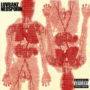 neosporin (Explicit)