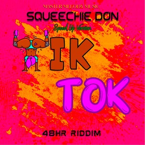 Tik Tok (48Hr Riddim) (Speed Up Version|Explicit)