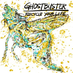 Ghostbuster Recycle Your Life