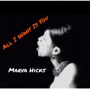 All I Want Is You (feat. Marva Hicks)