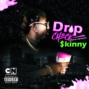 Drip Check (Explicit)