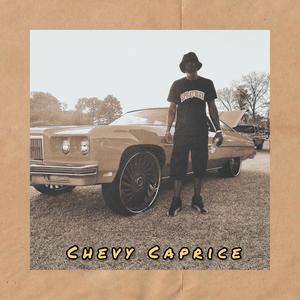 Chevy Caprice (Explicit)