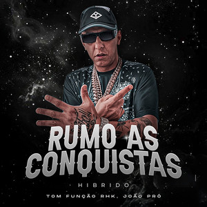 Rumo As Conquistas (Híbrido)